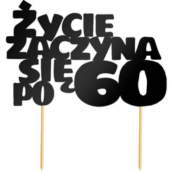 Topper Tort ŻYCIE ZACZYNA SIĘ PO 60 Czarny