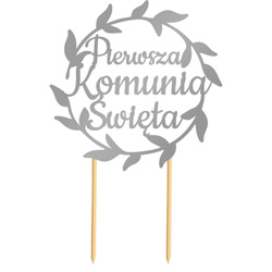 Topper na Tort KOMUNIA ŚWIĘTA Okrąg SREBRNY
