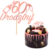 Topper na Tort 60 URODZINY Party RÓŻOWE ZŁOTO