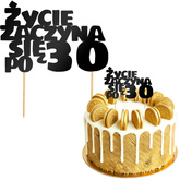 Topper Tort ŻYCIE ZACZYNA SIĘ PO 30 Czarny