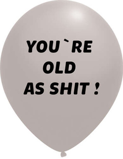 Balony pastelowe You're old as Shit 14 cali, 1szt.