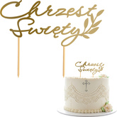 Topper na Tort CHRZEST ŚWIĘTY Listki ZŁOTY