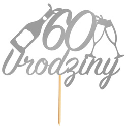 Topper na Tort 60 URODZINY Party SREBRNY