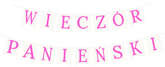Baner WIECZÓR PANIEŃSKI Różowy, 1kpl.
