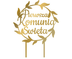 Topper KOMUNIA ŚWIĘTA Złoty Lustrzany LIŚCIE