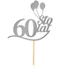 Topper na Tort 60 STO LAT Urodziny SREBRNY
