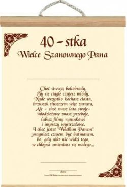 Dyplom, 40-tka wielce szanownego Pana, 1 szt.